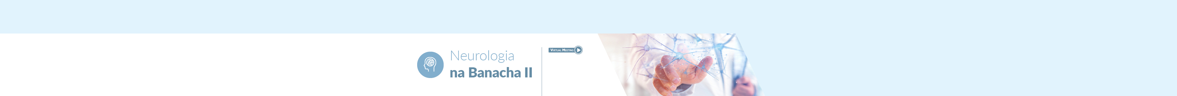Neurologia na Banacha IV